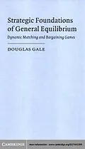 E-Book (pdf) Strategic Foundations of General Equilibrium von Douglas Gale