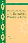 E-Book (pdf) Democratic Politics and Economic Reform in India von Rob Jenkins