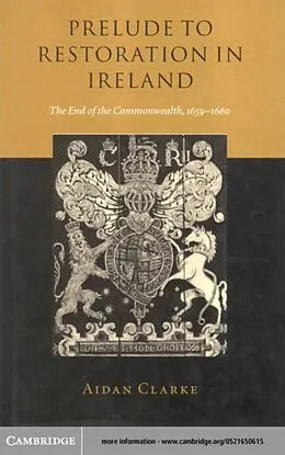 E-Book (pdf) Prelude to Restoration in Ireland von Aidan Clarke