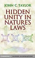 E-Book (pdf) Hidden Unity in Nature's Laws von John C. Taylor