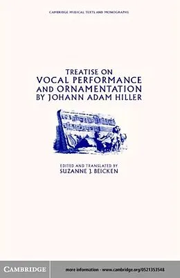 E-Book (pdf) Treatise on Vocal Performance and Ornamentation by Johann Adam Hiller von Johann Adam Hiller