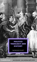 E-Book (pdf) Politics, Theology and History von Raymond Plant