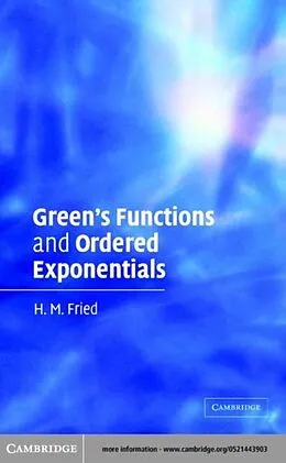 E-Book (pdf) Green's Functions and Ordered Exponentials von H. M. Fried
