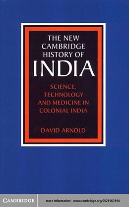E-Book (pdf) Science, Technology and Medicine in Colonial India von David Arnold