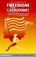 E-Book (pdf) Freedom for Catalonia? von John Hargreaves