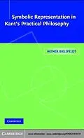 E-Book (pdf) Symbolic Representation in Kant's Practical Philosophy von Heiner Bielefeldt
