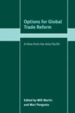 E-Book (pdf) Options for Global Trade Reform von Martin/Pangestu