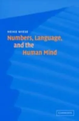 E-Book (pdf) Numbers, Language, and the Human Mind von Heike Wiese