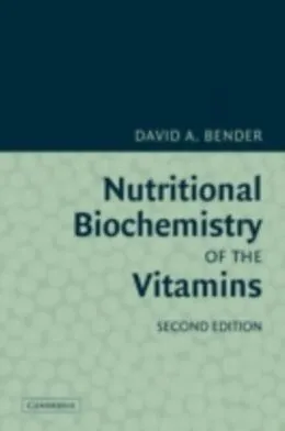 E-Book (pdf) Nutritional Biochemistry of the Vitamins von David A. Bender