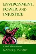E-Book (pdf) Environment, Power, and Injustice von Nancy J. Jacobs