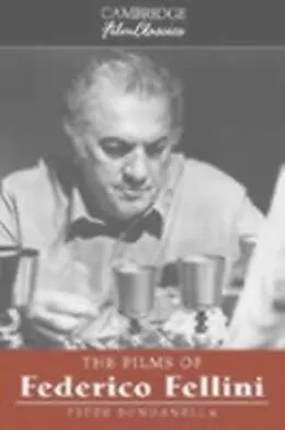 E-Book (pdf) Films of Federico Fellini von Peter Bondanella