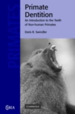 E-Book (pdf) Primate Dentition von Daris R. Swindler