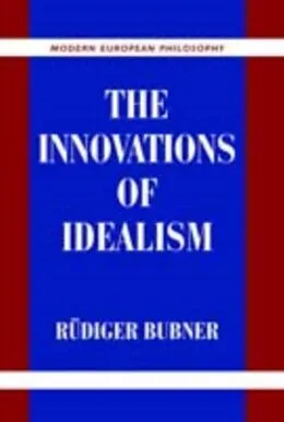 E-Book (pdf) Innovations of Idealism von Rudiger Bubner