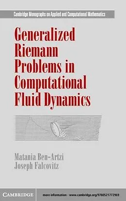E-Book (pdf) Generalized Riemann Problems in Computational Fluid Dynamics von Matania Ben-Artzi