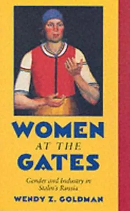 E-Book (pdf) Women at the Gates von Wendy Z. Goldman