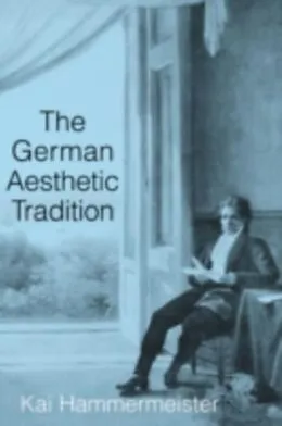 E-Book (pdf) German Aesthetic Tradition von Kai Hammermeister