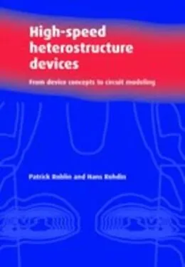 E-Book (pdf) High-Speed Heterostructure Devices von Patrick Roblin