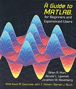 E-Book (pdf) Guide to MATLAB von Brian R. Hunt
