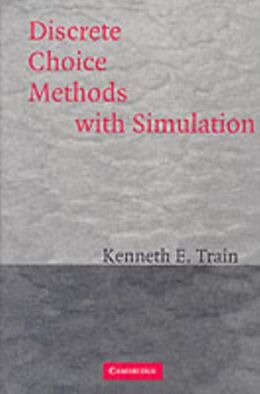 E-Book (pdf) Discrete Choice Methods with Simulation von Kenneth E. Train