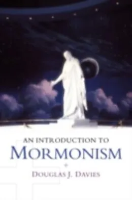 E-Book (pdf) Introduction to Mormonism von Douglas J. Davies