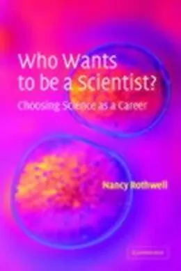 E-Book (pdf) Who Wants to be a Scientist? von Nancy Rothwell