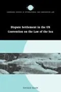 E-Book (pdf) Dispute Settlement in the UN Convention on the Law of the Sea von Natalie Klein