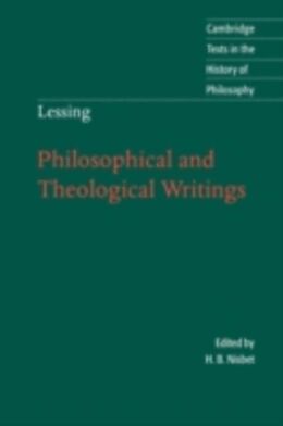 E-Book (pdf) Lessing: Philosophical and Theological Writings von Gotthold Ephraim Lessing