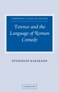 E-Book (pdf) Terence and the Language of Roman Comedy von Evangelos Karakasis