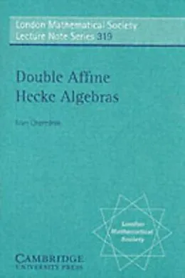 E-Book (pdf) Double Affine Hecke Algebras von Ivan Cherednik