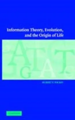 E-Book (pdf) Information Theory, Evolution, and the Origin of Life von Hubert P. Yockey