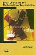 E-Book (pdf) Social Choice and the Mathematics of Manipulation von Alan D. Taylor