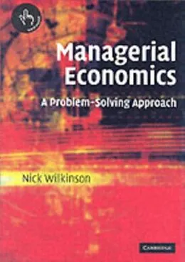 E-Book (pdf) Managerial Economics von Nick Wilkinson