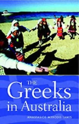 E-Book (pdf) Greeks in Australia von Anastasios Tamis