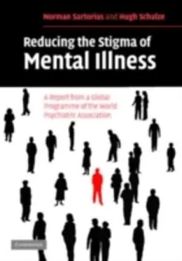 E-Book (pdf) Reducing the Stigma of Mental Illness von Norman Sartorius
