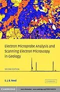 E-Book (pdf) Electron Microprobe Analysis and Scanning Electron Microscopy in Geology von S. J. B. Reed