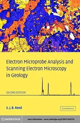 E-Book (pdf) Electron Microprobe Analysis and Scanning Electron Microscopy in Geology von S. J. B. Reed