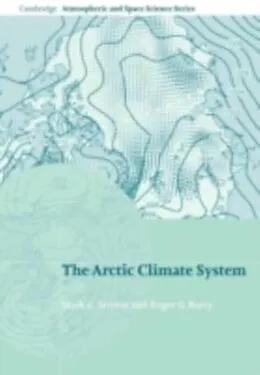 E-Book (pdf) Arctic Climate System von Mark C. Serreze