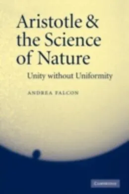 E-Book (pdf) Aristotle and the Science of Nature von Andrea Falcon