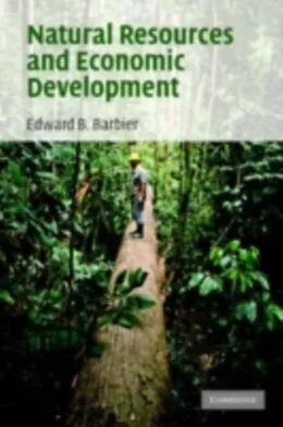 PDF Natural Resources and Economic Development von Edward B. Barbier
