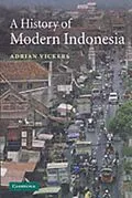 E-Book (pdf) History of Modern Indonesia von Adrian Vickers