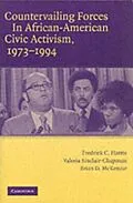 E-Book (pdf) Countervailing Forces in African-American Civic Activism, 1973-1994 von Fredrick C. Harris