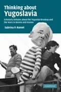 E-Book (pdf) Thinking about Yugoslavia von Sabrina P. Ramet