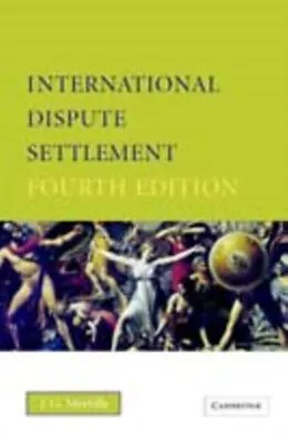 PDF International Dispute Settlement von J. G. Merrills