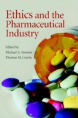 E-Book (pdf) Ethics and the Pharmaceutical Industry von Michael A. Santoro