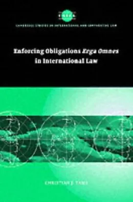 E-Book (pdf) Enforcing Obligations Erga Omnes in International Law von Christian J. Tams