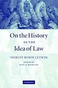 E-Book (pdf) On the History of the Idea of Law von Shirley Robin Letwin