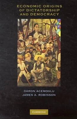 E-Book (pdf) Economic Origins of Dictatorship and Democracy von Daron Acemoglu