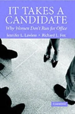 PDF It Takes a Candidate von Jennifer L. Lawless