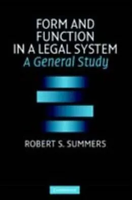 E-Book (pdf) Form and Function in a Legal System von Robert S. Summers