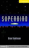 E-Book (pdf) Superbird Level 2 von Brian Tomlinson